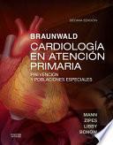 libro Braunwald. Cardiología En Atención Primaria
